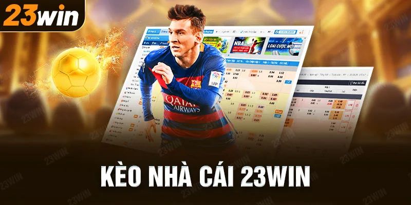 Tìm hiểu về tỷ lệ kèo nhà cái 23Win